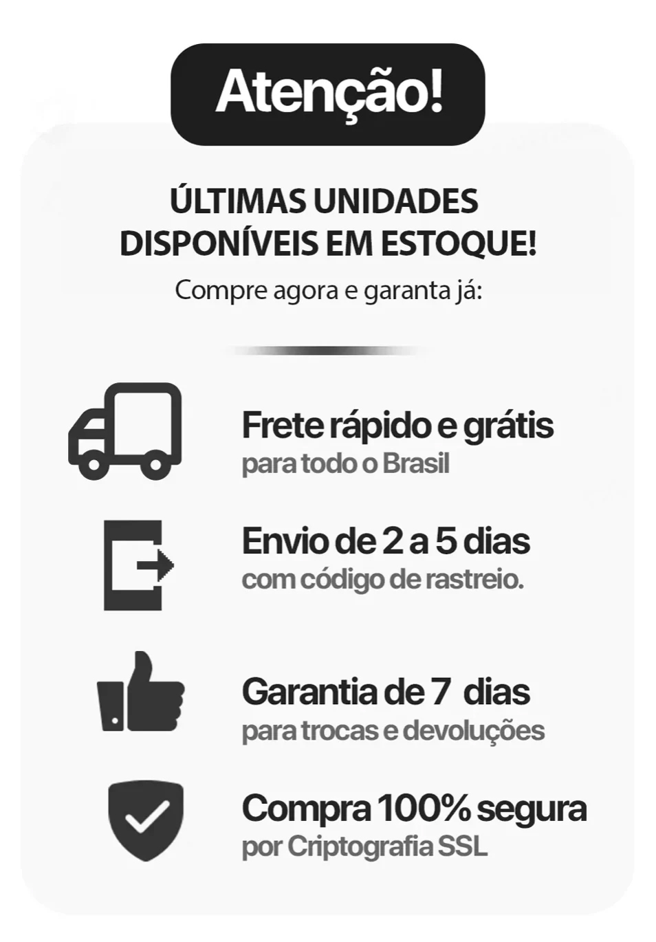 Atenção! Últimas unidades disponíveis em estoque